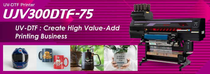 UJV300DTF-75: UV-DTF Printer